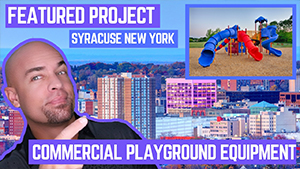 Featured Playground Installation in Syracuse New York