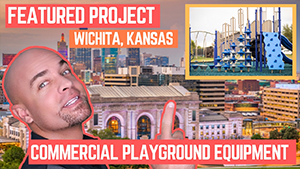 New Featured Playground Project in Wichita Kansas