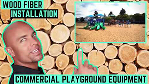 Engineered Playground Wood Fiber - 2 Types of Installation - 4 Projects