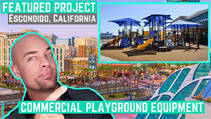 New Playground Installation in Escondido California