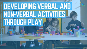Developing-Verbal-and-Nonverbal-Activities-through-Play