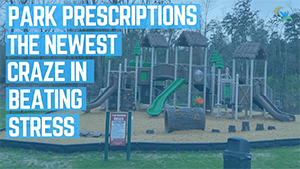 Park-Prescriptions-The-Newest-Craze-in-Beating-Stress